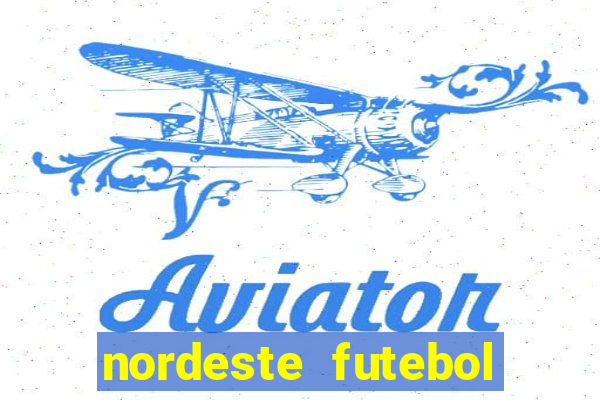 nordeste futebol vip net